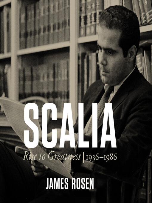 Title details for Scalia by James Rosen - Available